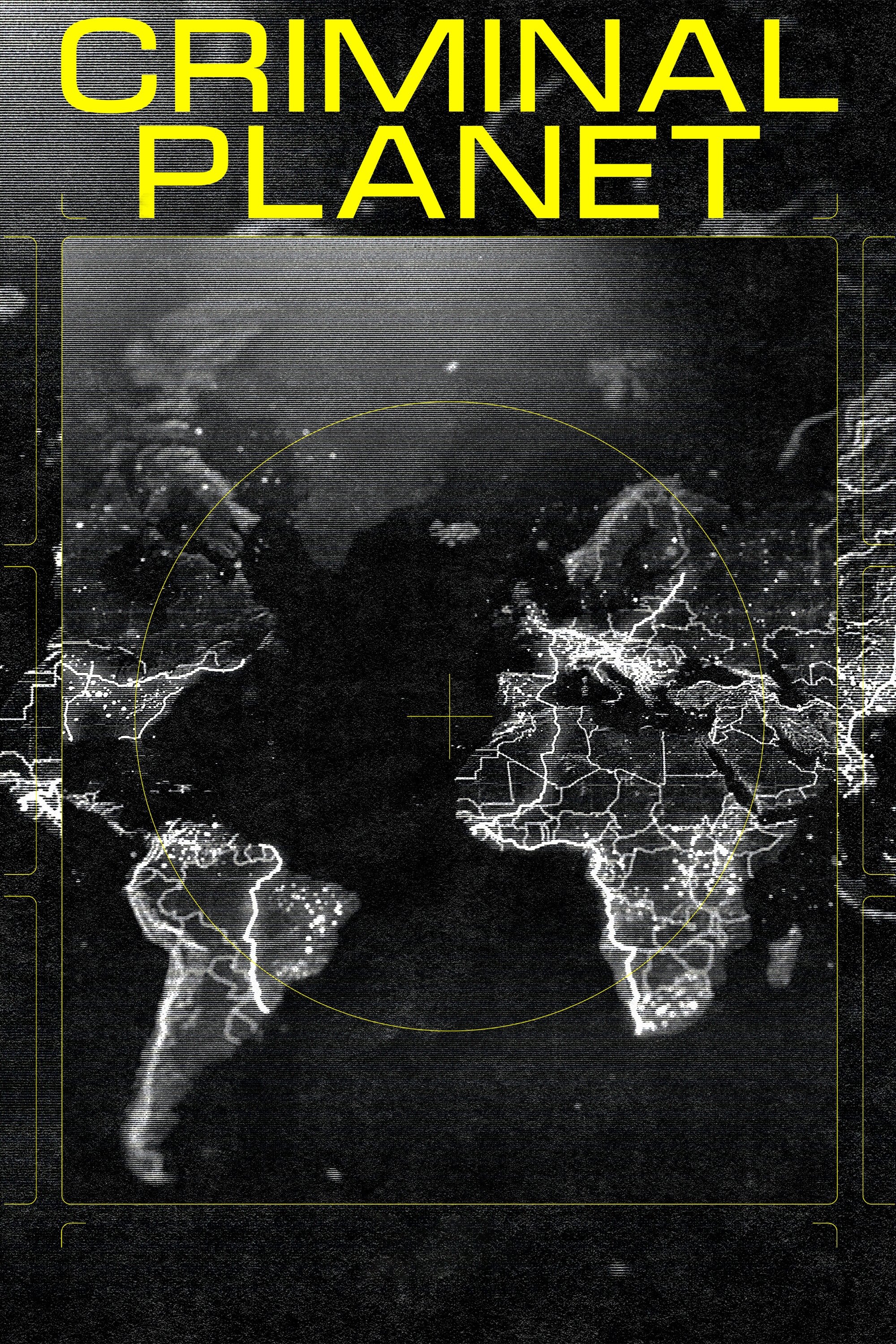 Criminal Planet - Season 1 [511819] (A1767330209) [[Shows]] --Plex--